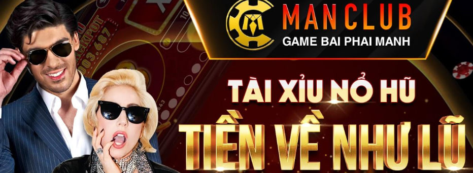 ManClub – Trò chơi nhận thưởng đỉnh cao dành cho các quý ông