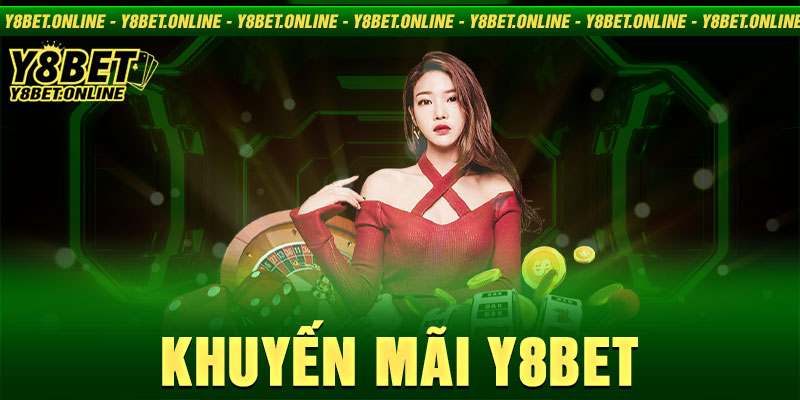 Y8bet – Nhà cái cá cược trực tuyến mới, tràn đầy hứa hẹn cùng nhiều khuyến mãi hấp dẫn