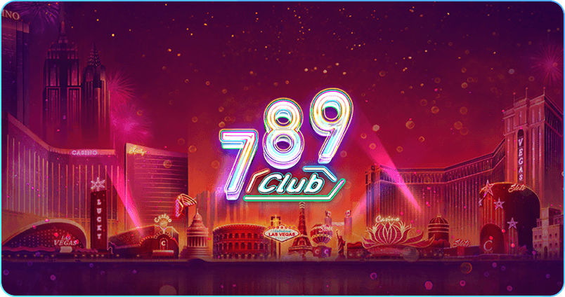 789Club – Cổng trò chơi bài Las Vegas trực tuyến cao cấp