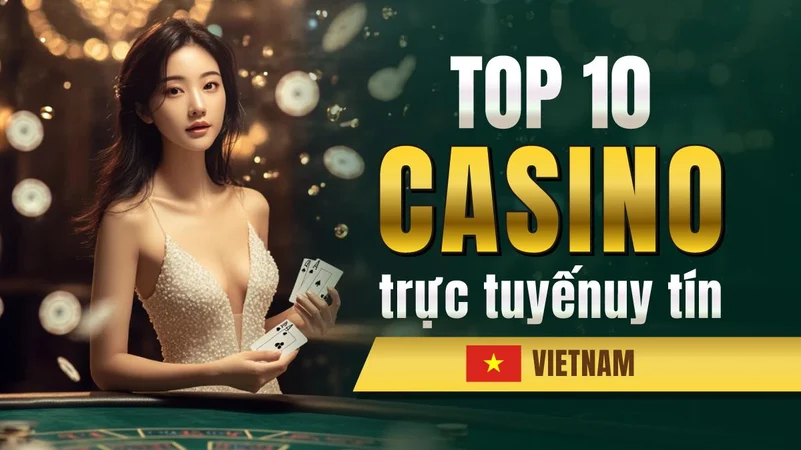 Đánh giá các trang web casino trực trực tuyến an toàn và đáng tin cậy