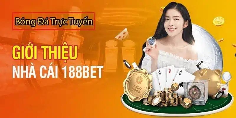 Khám Phá 188bet： Đặt Cược An Toàn và Uy Tín