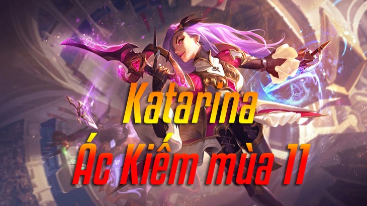 Build Katarina Mùa 8 Tỷ Lệ Thắng Cao: Ngọc, Vật Phẩm và Thứ Tự Kỹ Năng