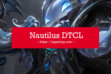 Hướng dẫn build đồ Nautilus chuẩn nhất: Cách chọn bảng ngọc và trang bị