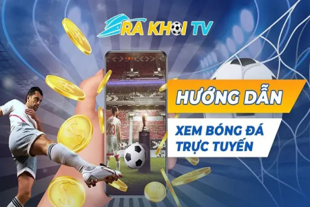 Xem trực tiếp bóng đá nhà cái mượt mà, không giật lag!