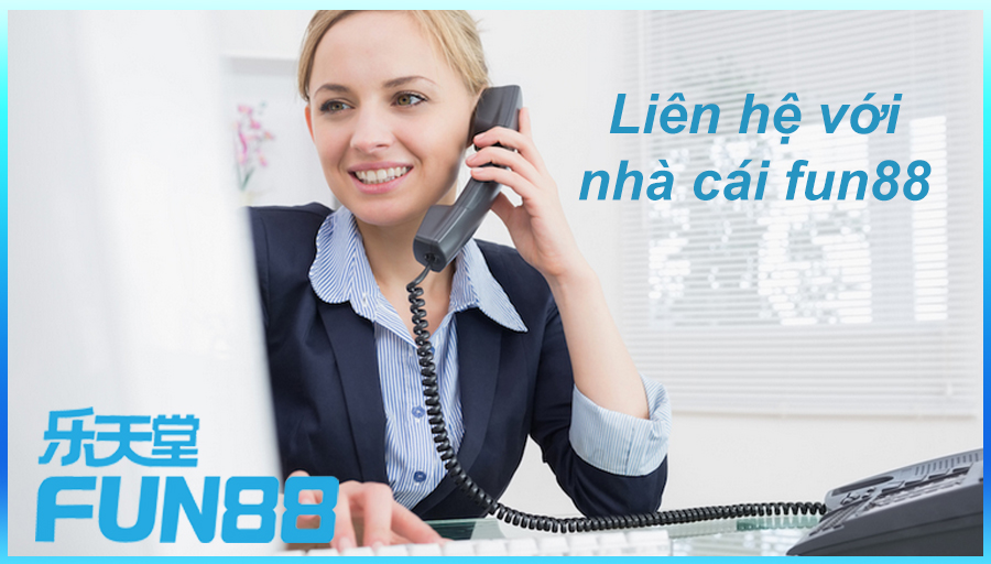 Liên hệ hỗ trợ Fun88 bằng cách nào? Giải đáp mọi thắc mắc!